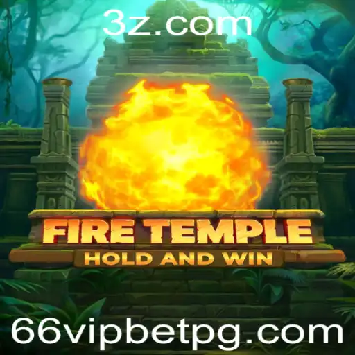 Explorando o Fascinante Mundo de FireTemple e a Evolução das Apostas Digitais com 66vip bet